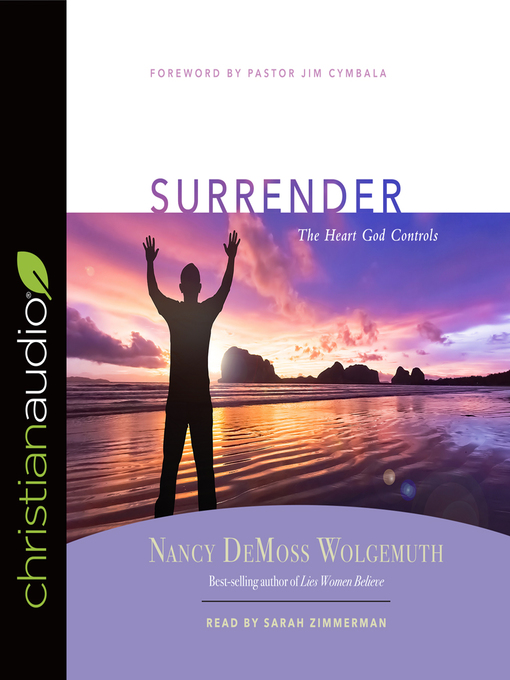 Title details for Surrender by Nancy DeMoss Wolgemuth - Available
